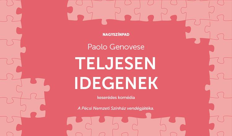Teljesen idegenek