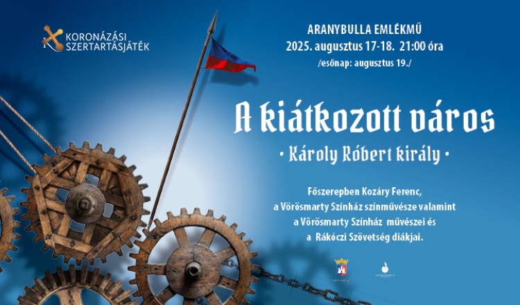 A kiátkozott város című előadással folytatódik a koronázási szertartásjátékok sorozata