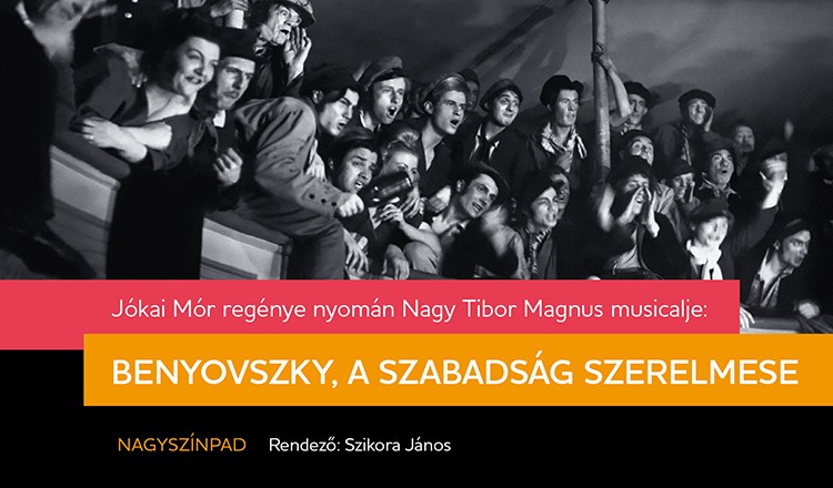Benyovszky, a szabadság szerelmese