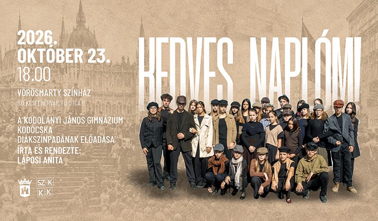 Kedves Naplóm!  - Ünnepi műsor 1956. október 23. emlékére